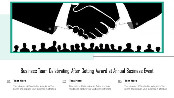 Business Team Celebrating After Getting Award At Annual Business Event Ppt PowerPoint Presentation Gallery Objects PDF