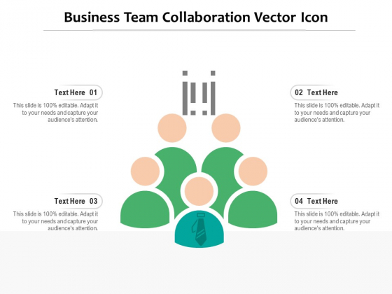 Business Team Collaboration Vector Icon Ppt PowerPoint Presentation Model Example PDF