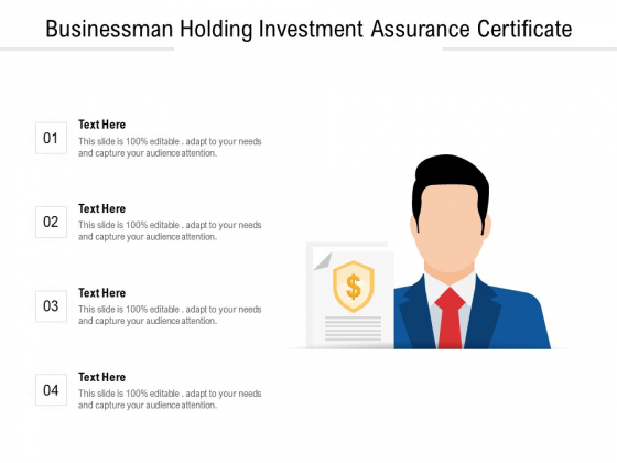 Businessman Holding Investment Assurance Certificate Ppt PowerPoint Presentation Gallery Clipart Images PDF