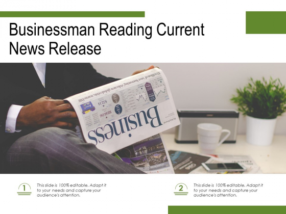 Businessman Reading Current News Release Ppt PowerPoint Presentation Pictures Templates PDF Businessman Reading Current News Release Ppt PowerPoint Presentation Pictures Templates PDF