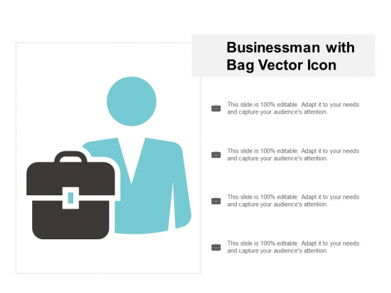 Businessman With Bag Vector Icon Ppt Powerpoint Presentation Infographics Information