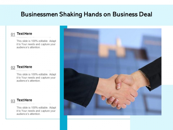 Businessmen Shaking Hands On Business Deal Ppt PowerPoint Presentation File Graphics Pictures PDF Businessmen Shaking Hands On Business Deal Ppt PowerPoint Presentation File Graphics Pictures PDF