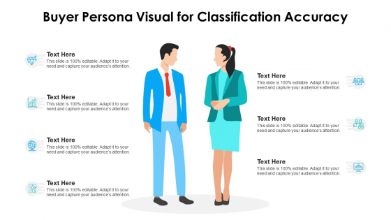 Buyer Persona Visual For Classification Accuracy Ppt PowerPoint Presentation Gallery Vector PDF Buyer Persona Visual For Classification Accuracy Ppt PowerPoint Presentation Gallery Vector PDF