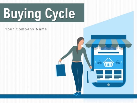 Buying Cycle Process Management Ppt PowerPoint Presentation Complete Deck Buying Cycle Process Management Ppt PowerPoint Presentation Complete Deck