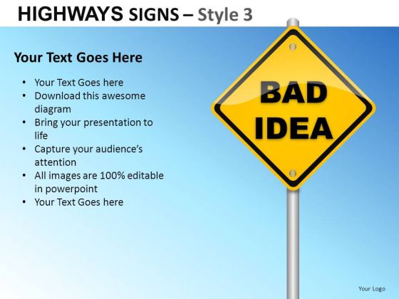 Bad Idea Highways Signs 3 PowerPoint Slides And Ppt Diagram Templates Bad Idea Highways Signs 3 PowerPoint Slides And Ppt Diagram Templates