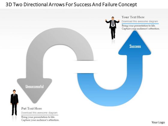 Busines Diagram 3d Two Directional Arrows For Success And Failure Concept Ppt Template