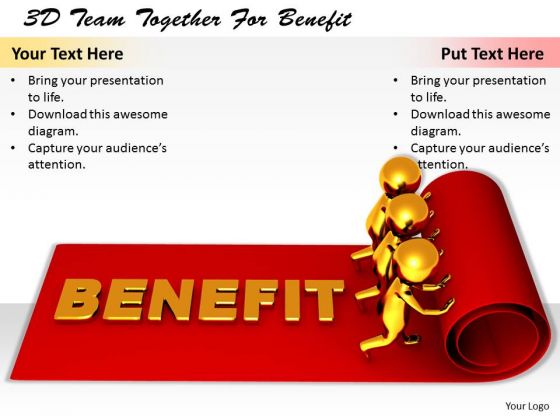 Business Concepts 3d Team Together For Benefit Statement