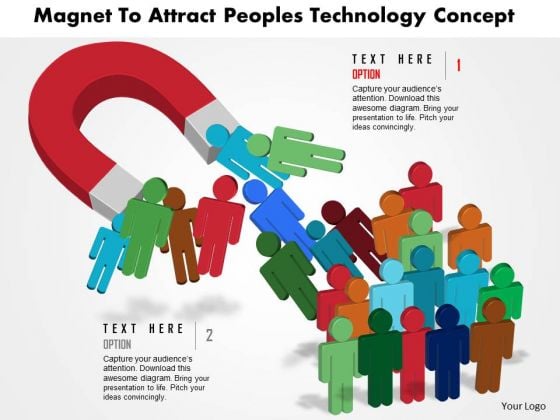 Business Daigram Magnet To Attarct Peoples Technology Concept Presentation Templets Business Daigram Magnet To Attarct Peoples Technology Concept Presentation Templets