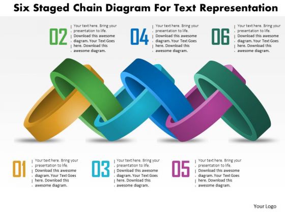 Business Daigram Six Staged Chain Diagram For Text Representation Presentation Templets