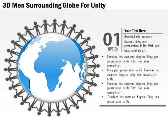 Business Diagram 3d Men Surrounding Globe For Unity Presentation Template