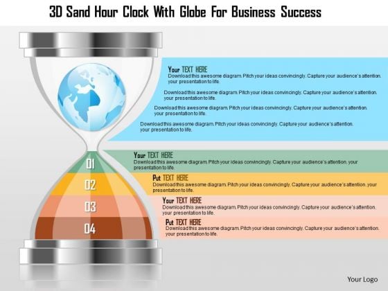 Business Diagram 3d Sand Hour Clock With Globe For Business Success Presentation Template