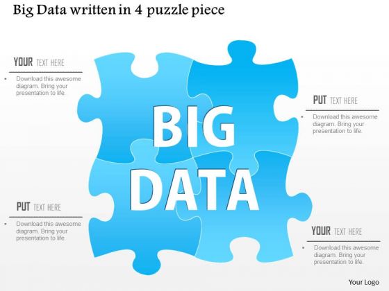 Business Diagram Big Data Written In A 4 Puzzle Piece Ppt Slide Business Diagram Big Data Written In A 4 Puzzle Piece Ppt Slide