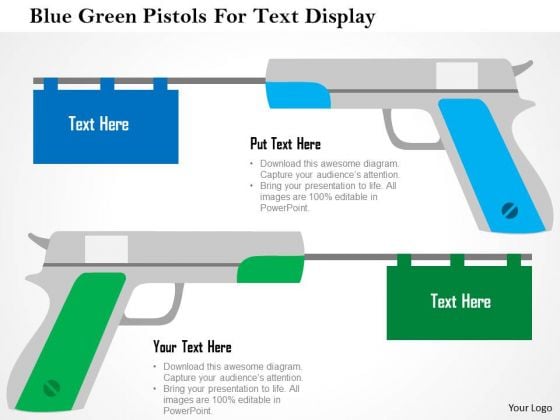 Business Diagram Blue Green Pistols For Text Display Presentation Template Business Diagram Blue Green Pistols For Text Display Presentation Template