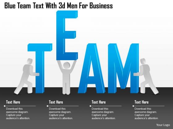 Business Diagram Blue Team Text With 3d Men For Business Presentation Template Business Diagram Blue Team Text With 3d Men For Business Presentation Template