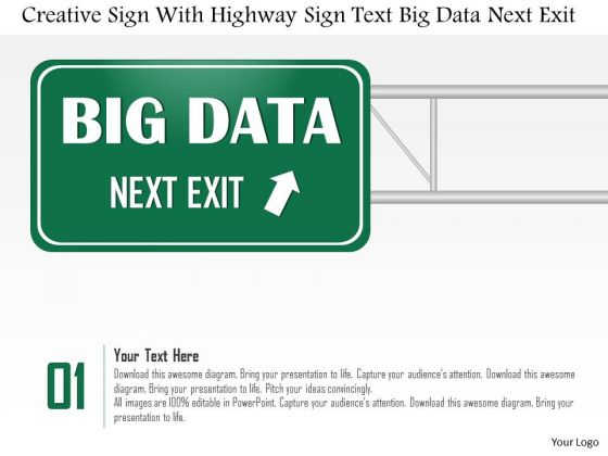 Business Diagram Creative Sign With Highway Sign Text Big Data Next Exit Ppt Slide Business Diagram Creative Sign With Highway Sign Text Big Data Next Exit Ppt Slide