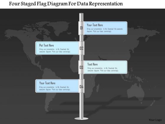 Business Diagram Four Staged Flag Diagram For Data Representation PowerPoint Template Business Diagram Four Staged Flag Diagram For Data Representation PowerPoint Template
