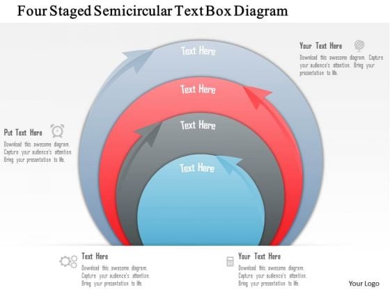 Business Diagram Four Staged Semicircular Text Box Diagram PowerPoint Template Business Diagram Four Staged Semicircular Text Box Diagram PowerPoint Template