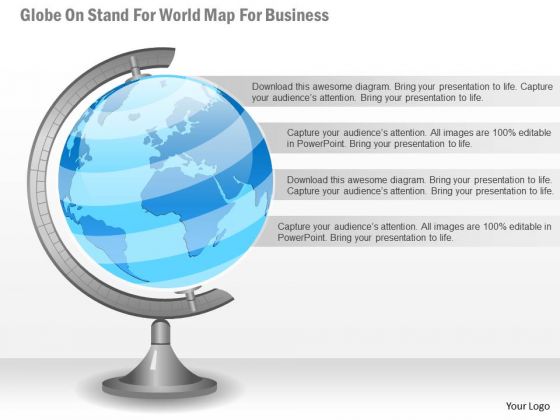 Business Diagram Globe On Stand For World Map For Business Presentation Template Business Diagram Globe On Stand For World Map For Business Presentation Template