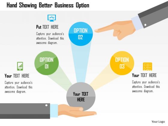 Business Diagram Hand Showing Better Business Option Presentation Template Business Diagram Hand Showing Better Business Option Presentation Template