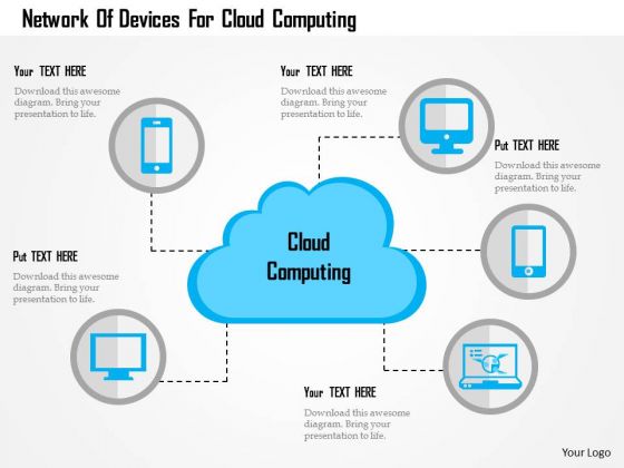 Business Diagram Network Of Devices For Cloud Computing Presentation Template Business Diagram Network Of Devices For Cloud Computing Presentation Template