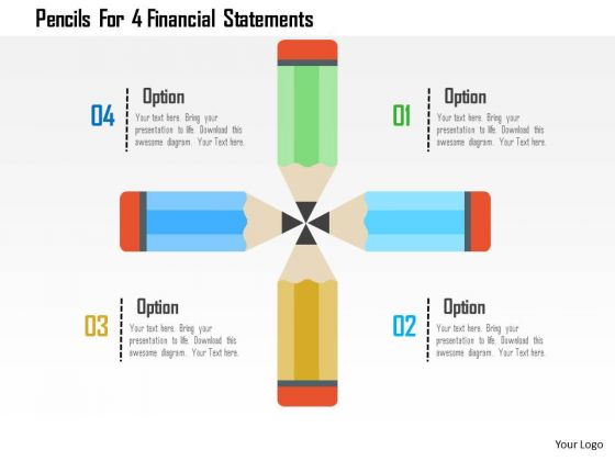 Business Diagram Pencils For 4 Financial Statements Presentation Template