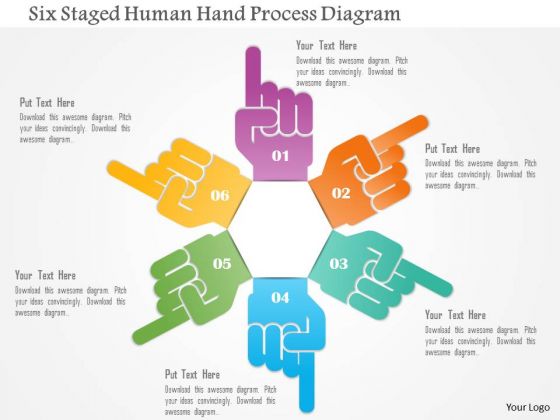 Business Diagram Six Staged Human Hand Process Diagram Presentation Template Business Diagram Six Staged Human Hand Process Diagram Presentation Template