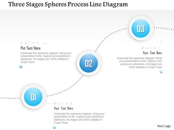 Business Diagram Three Stages Spheres Process Line Diagram Presentation Template