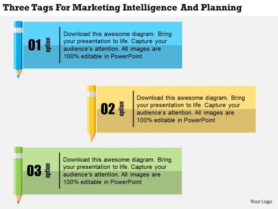 Business Diagram Three Tags For Marketing Intelligence And Planning Presentation Template