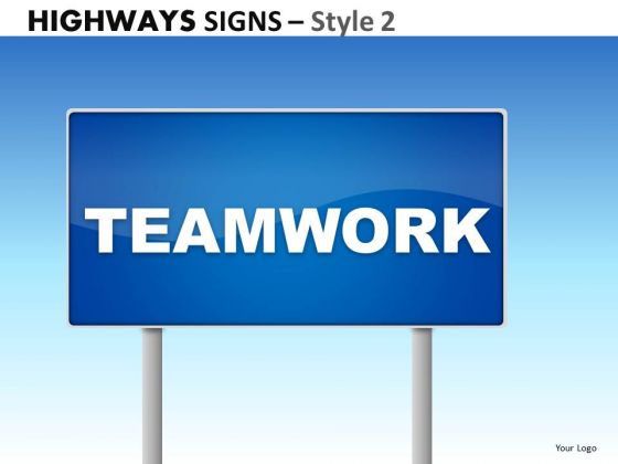 Business Highways Signs 2 PowerPoint Slides And Ppt Diagram Templates Business Highways Signs 2 PowerPoint Slides And Ppt Diagram Templates