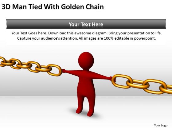 Business Logic Diagram 3d Man Tied With Golden Chain PowerPoint Slides Business Logic Diagram 3d Man Tied With Golden Chain PowerPoint Slides