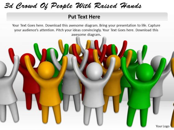 Business Model Strategy 3d Crowd Of People With Raised Hands Concept