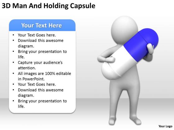 Business People Pictures 3d Man And Holding Capsule PowerPoint Templates Ppt Backgrounds For Slides Business People Pictures 3d Man And Holding Capsule PowerPoint Templates Ppt Backgrounds For Slides