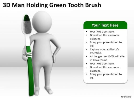 Business Persons 3d Man Holding Green Tooth Brush PowerPoint Templates Ppt Backgrounds For Slides
