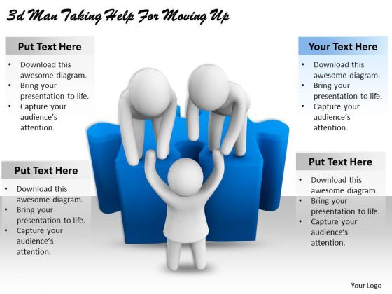 Business Plan And Strategy 3d Man Taking Help For Moving Up Concept Statement Business Plan And Strategy 3d Man Taking Help For Moving Up Concept Statement