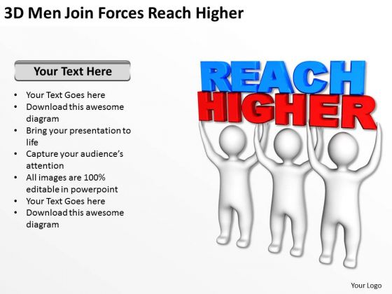 Business Process Flow Diagram 3d Men Join Forces Reach Higher PowerPoint Slides Business Process Flow Diagram 3d Men Join Forces Reach Higher PowerPoint Slides