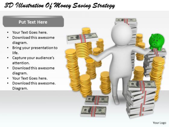 Business Strategy Concepts 3d Illustration Of Money Saving Basic Business Strategy Concepts 3d Illustration Of Money Saving Basic