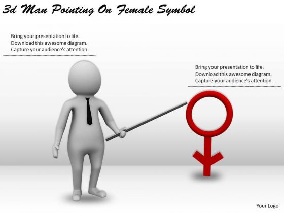 Business Strategy Implementation 3d Man Pointing Female Symbol Character Business Strategy Implementation 3d Man Pointing Female Symbol Character