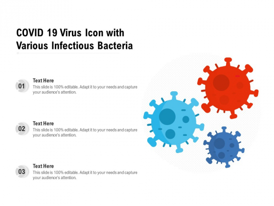 COVID 19 Virus Icon With Various Infectious Bacteria Ppt PowerPoint Presentation Outline Infographic Template PDF COVID 19 Virus Icon With Various Infectious Bacteria Ppt PowerPoint Presentation Outline Infographic Template PDF