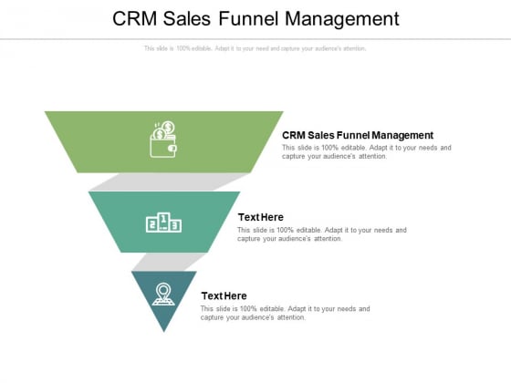 CRM Sales Funnel Management Ppt PowerPoint Presentation Slides Example Topics Cpb Pdf CRM Sales Funnel Management Ppt PowerPoint Presentation Slides Example Topics Cpb Pdf