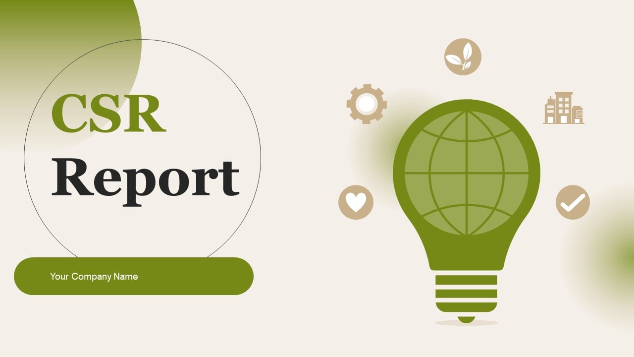 CSR Report Ppt PowerPoint Presentation Complete Deck With Slides ...