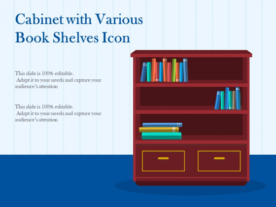 Cabinet With Various Book Shelves Icon Ppt PowerPoint Presentation Professional Inspiration PDF Cabinet With Various Book Shelves Icon Ppt PowerPoint Presentation Professional Inspiration PDF