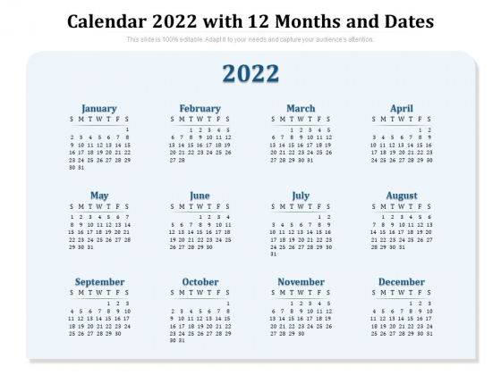 Calendar 2022 With 12 Months And Dates Ppt PowerPoint Presentation Gallery Infographic Template PDF Calendar 2022 With 12 Months And Dates Ppt PowerPoint Presentation Gallery Infographic Template PDF