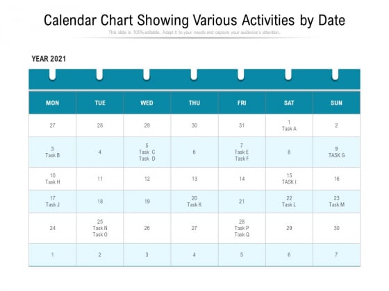 Calendar Chart Showing Various Activities By Date Ppt PowerPoint Presentation Infographics Maker PDF Calendar Chart Showing Various Activities By Date Ppt PowerPoint Presentation Infographics Maker PDF