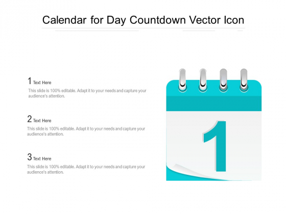 Calendar For Day Countdown Vector Icon Ppt PowerPoint Presentation Pictures Professional PDF