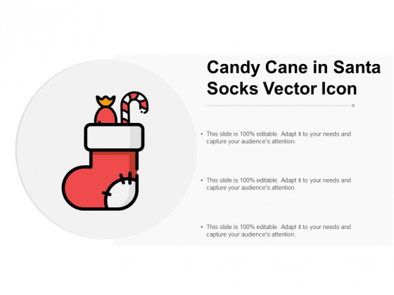 Candy Cane In Santa Socks Vector Icon Ppt Powerpoint Presentation Gallery Graphic Images Candy Cane In Santa Socks Vector Icon Ppt Powerpoint Presentation Gallery Graphic Images