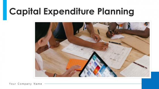 Capital Expenditure Planning Organizational Workflow Ppt PowerPoint Presentation Complete Deck With Slides Capital Expenditure Planning Organizational Workflow Ppt PowerPoint Presentation Complete Deck With Slides