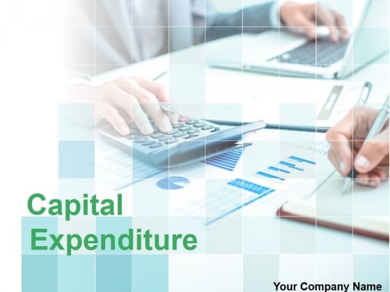 Capital Expenditure Ppt PowerPoint Presentation Complete Deck With Slides Capital Expenditure Ppt PowerPoint Presentation Complete Deck With Slides