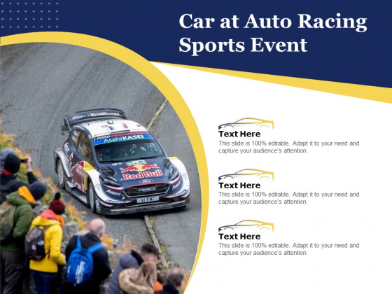 Car At Auto Racing Sports Event Ppt PowerPoint Presentation Layouts Graphics PDF