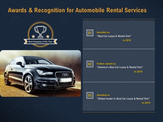 Car Hiring Awards And Recognition For Automobile Rental Services Ppt Portfolio Visuals PDF Car Hiring Awards And Recognition For Automobile Rental Services Ppt Portfolio Visuals PDF