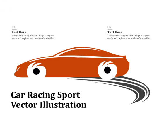 Car Racing Sport Vector Illustration Ppt PowerPoint Presentation Gallery Example Introduction PDF Car Racing Sport Vector Illustration Ppt PowerPoint Presentation Gallery Example Introduction PDF